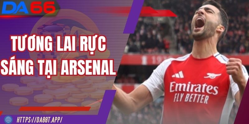 Mikel Merino đá như thế nào để tỏa sáng tại Emirates?